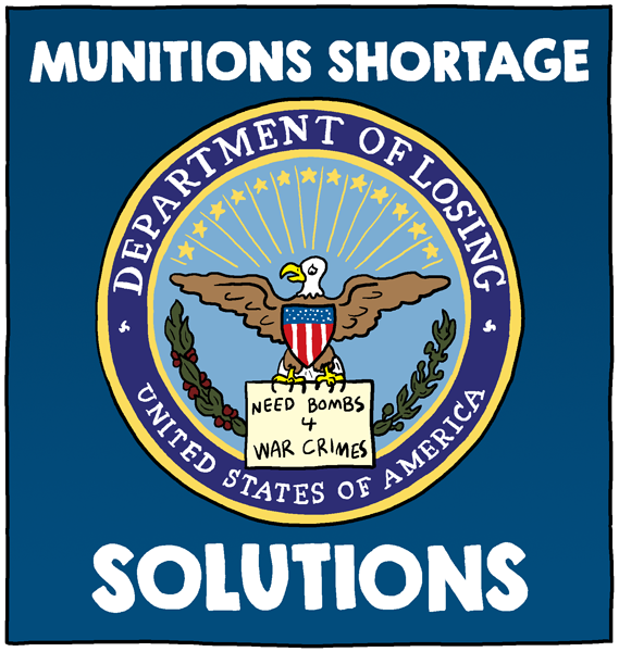 (panel 1 - Title around the Department of Losing seal.)
Munitions Shortage Solutions